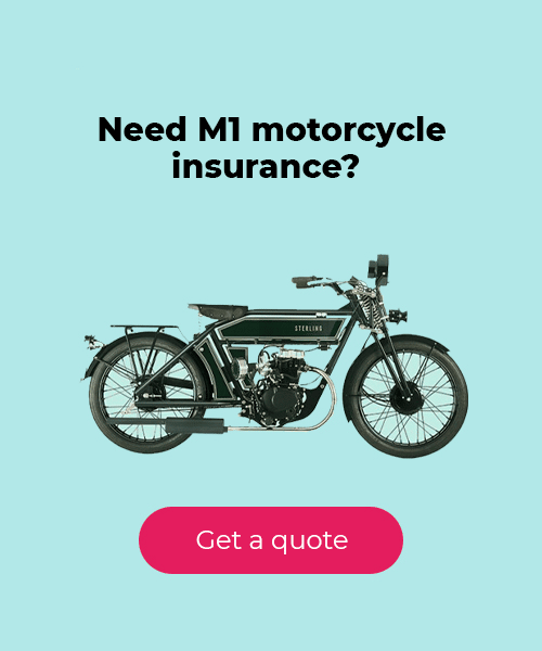 Need M1 motorcycle insurance? Get a quote!